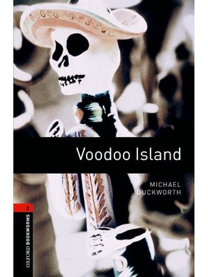 cover image of Voodoo Island  (Oxford Bookworms Series Stage 2)